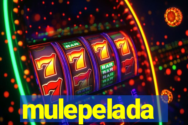 mulepelada