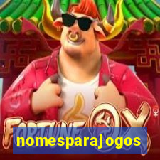 nomesparajogos