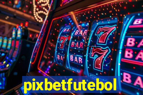 pixbetfutebol