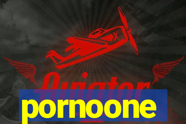 pornoone