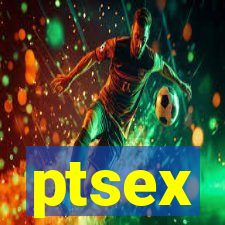 ptsex