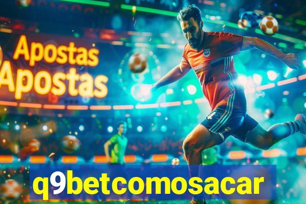 q9betcomosacar