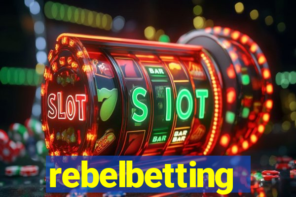 rebelbetting