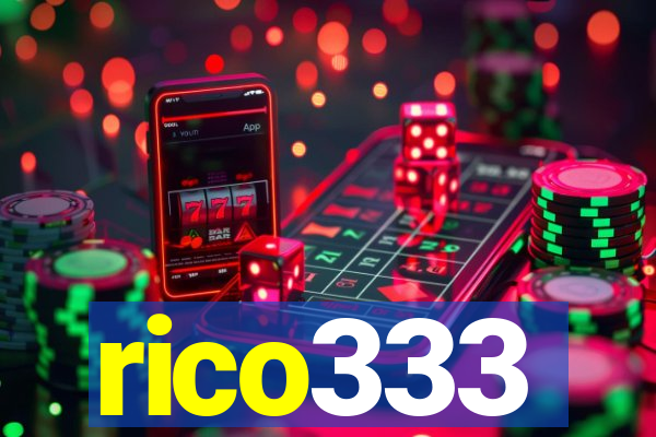 rico333