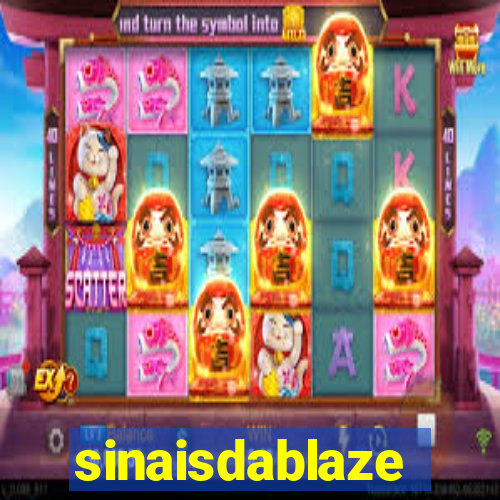 sinaisdablaze