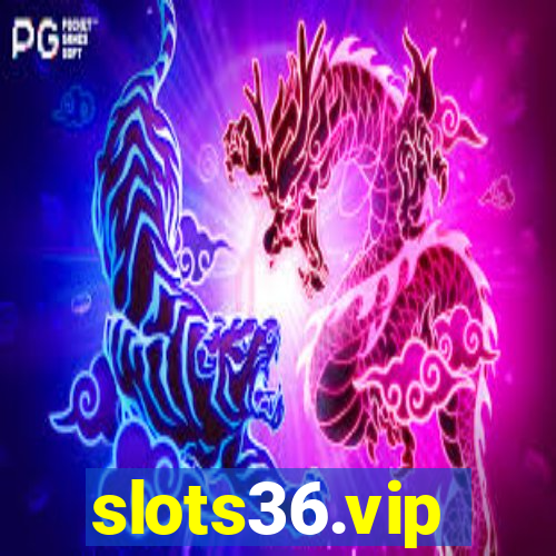 slots36.vip