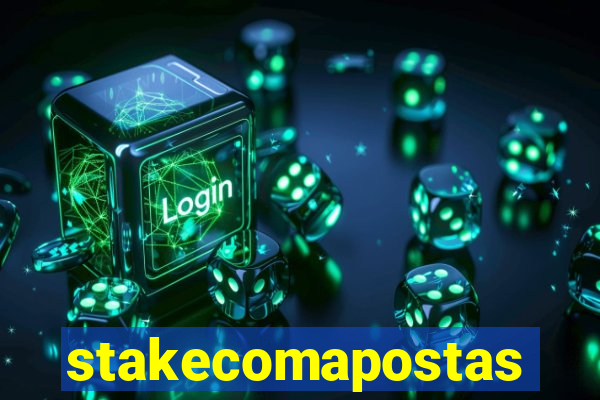 stakecomapostas