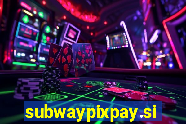 subwaypixpay.site