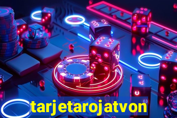 tarjetarojatvonline