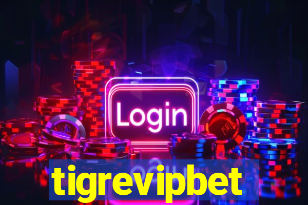 tigrevipbet