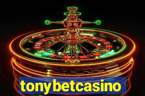 tonybetcasino