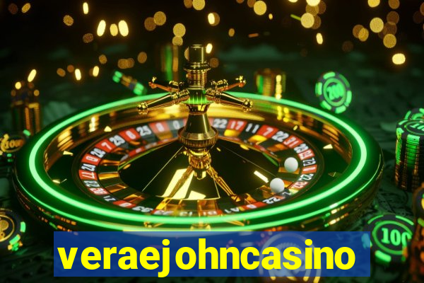 veraejohncasino