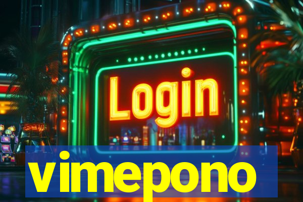 vimepono