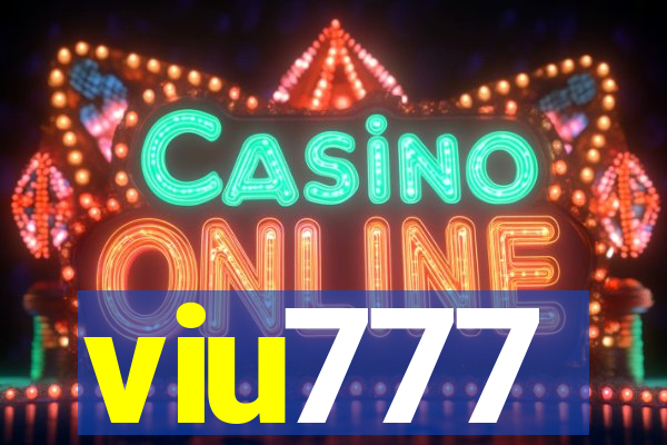 viu777