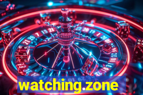 watching.zone