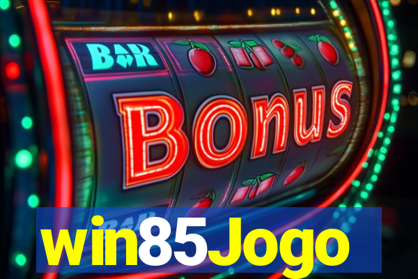 win85Jogo