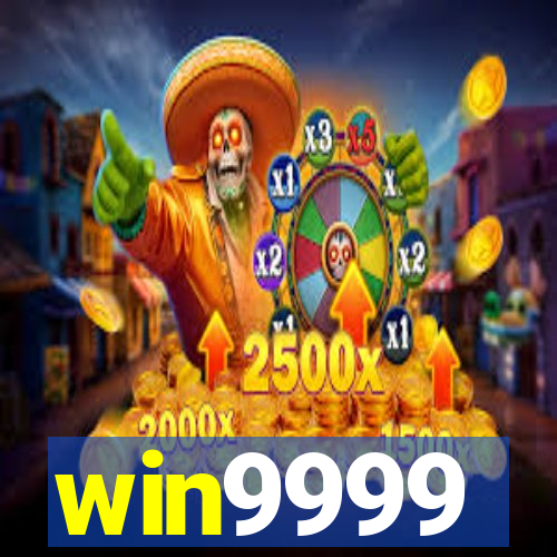 win9999