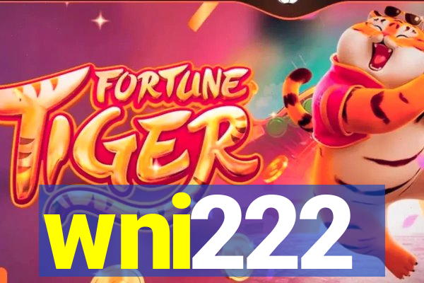 wni222